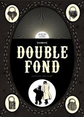 Double fond -a- Double Fond