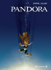 Pandora (Stoffel/Allart) -INT- Intégrale