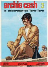 Archie Cash -3b1984- Le déserteur de Toro-Toro