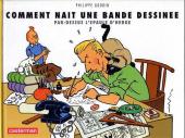 (AUT) Hergé -9- Comment nait une bande dessinée par-dessus l'épaule d'Hergé
