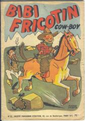 Bibi Fricotin (2e Série - SPE) (Après-Guerre) -22- Bibi Fricotin cow-boy
