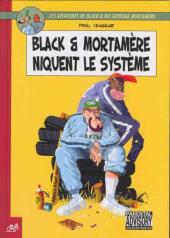 Black & Mortamère -1- Black & Mortamère niquent le système