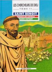 Les chercheurs de Dieu -11- Saint Benoît, Ignace de Loyola, Marie Guyart