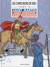 Les chercheurs de Dieu -15- Saint Martin, saint Augustin, saint Dominique