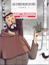 Les chercheurs de Dieu -7- Saint François d'Assise