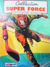 Super Force -11- Numéro 11