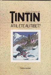 (AUT) Hergé -162- Tintin a-t-il été au Tibet ?
