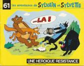 Sylvain et Sylvette (albums Fleurette nouvelle série) -61- Une héroïque résistance