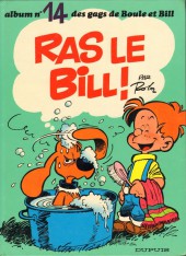 Boule et Bill -14- Ras le Bill !