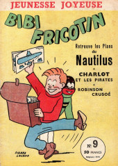 Bibi Fricotin (3e Série - Jeunesse Joyeuse) -9- Bibi Fricotin retrouve les plans du Nautilus