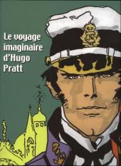 (AUT) Pratt, Hugo -22Cat2011- Le voyage imaginaire d'Hugo Pratt