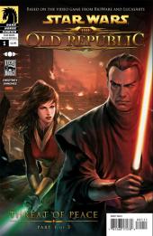 Star Wars : The Old Republic (2010) -1VC- Threat of Peace 1