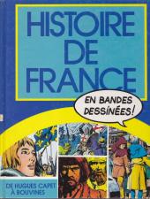 Histoire de France en bandes dessinées (Intégrale) -2FL- De Hugues Capet à Bouvines
