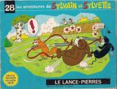 Sylvain et Sylvette (albums Fleurette nouvelle série) -28- Le lance-pierres