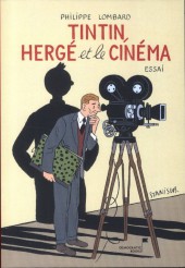 (AUT) Hergé -194- Tintin, Hergé et le cinéma