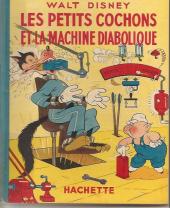 Walt Disney (Hachette) Silly Symphonies -16- Les Petits Cochons et la machine diabolique