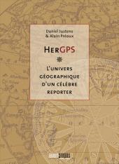 (AUT) Hergé -142- HerGPS - l'univers géographique d'un célèbre reporter