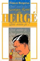 (AUT) Hergé -191- Georges Remi dit Hergé - Qui suis-je ?