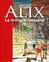 Alix -INT2- La trilogie romaine