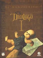Decálogo (El) -1- El manuscrito