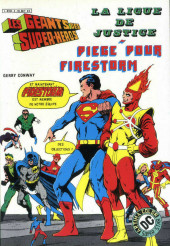 Les géants des super-héros (Arédit) -2- La Ligue de Justice - Piège pour Firestorm