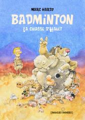 Badminton -2- La chasse d'Hault