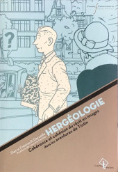 (AUT) Hergé - Hergéologie, cohérence et cohésion du récit en image dans les aventures de Tintin