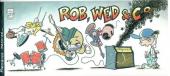 Rob, Wed & Co -HS1- Premières mesures