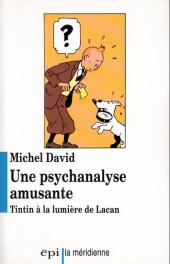 Tintin - Divers -1994- Une psychanalyse amusante - Tintin à la lumière de Lacan