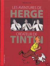 (AUT) Hergé -33- Les Aventures de Hergé créateur de Tintin