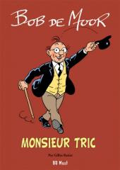 Monsieur Tric (BD Must) -HSTL- Monsieur Tric