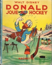 Walt Disney (Hachette) Silly Symphonies -18- Donald joue au hockey