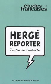 (AUT) Hergé - Hergé Reporter, Tintin en contexte