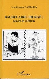 (AUT) Hergé - Baudelaire / Hergé : penser la création