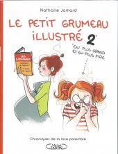 Le petit grumeau illustré -2- Chroniques de la lose parentale