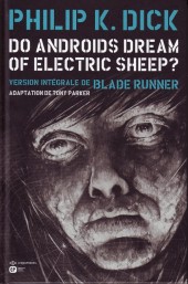 Do Androids Dream of Electric Sheep? -6- Tome 6
