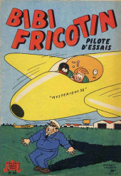 Bibi Fricotin (2e Série - SPE) (Après-Guerre) -32- Bibi Fricotin pilote d'essais