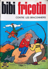 Bibi Fricotin (2e Série - SPE) (Après-Guerre) -88- Bibi Fricotin contre les braconniers