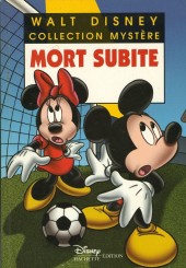 Les enquêtes de Mickey et Minnie -7- Mort subite