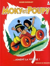 Moky et Poupy -1a1999- Moky et poupy aiement la vitesse