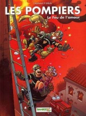 Les pompiers -3a2006- Le feu de l'amour