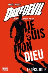 Daredevil : L'Homme sans peur (Marvel Deluxe - 2008) -4- Le Décalogue