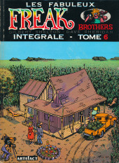 Les fabuleux Freak Brothers -6- Intégrale - Tome 6