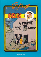 Félix (Tillieux, Éditions Michel Deligne puis Dupuis, en couleurs) -8- La momie mène la danse