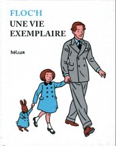 (AUT) Floc'h, Jean-Claude -2011- Une vie exemplaire
