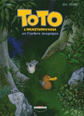 Toto l'ornithorynque -1a2001- Toto l'ornithorynque et l'arbre magique