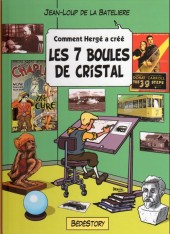 Comment Hergé a créé... -12- Les 7 boules de cristal