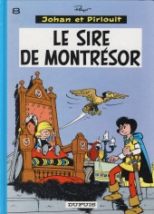 Johan et Pirlouit -8d2005- Le sire de Montrésor