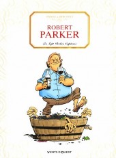 La trilogie bordelaise -1a- Robert Parker - Les Sept Péchés Capiteux