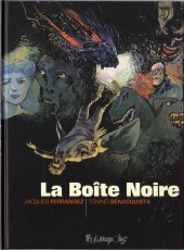 La boîte noire - Tome a2013